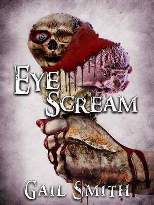 cover image of Eye Scream
